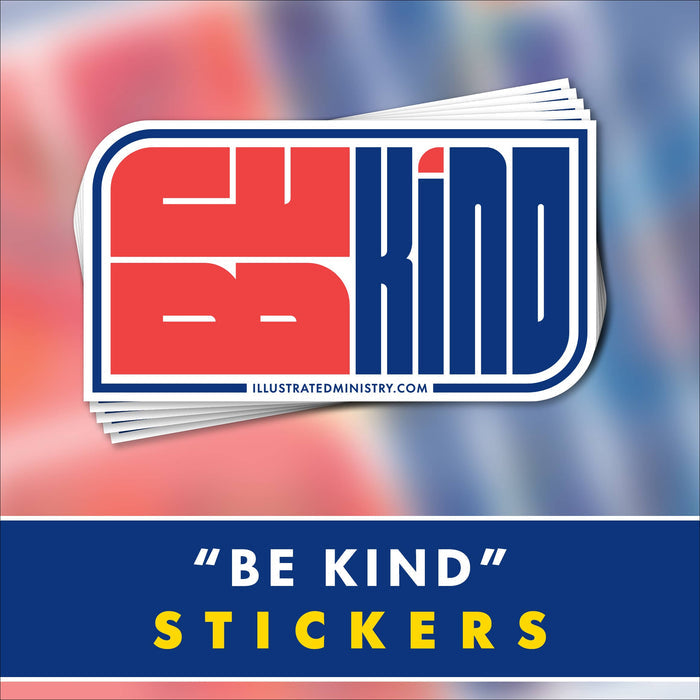 "Be Kind" Stickers