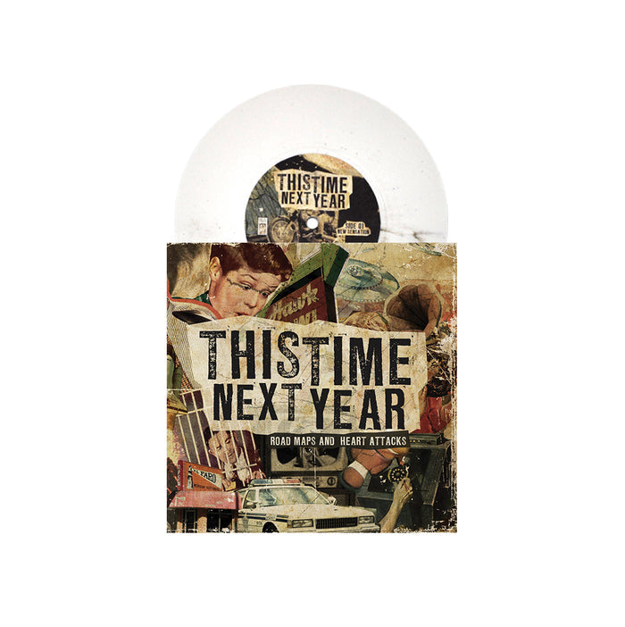 A limited edition 7 vinyl from This Time Next Year, Road Maps and Heart Attacks, partially in its sleeve with a vintage-style collage cover showing a car, a person, and bold distressed text.
