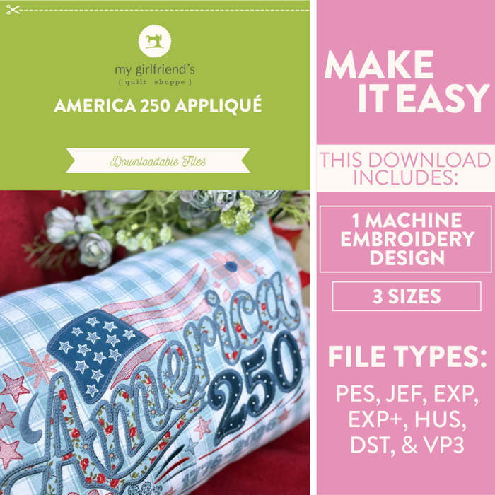 America 250 Applique Design (Downloadable Machine Embroidery Design)