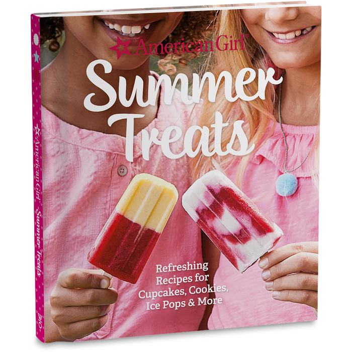 American Girl® Summer Treats Cookbook