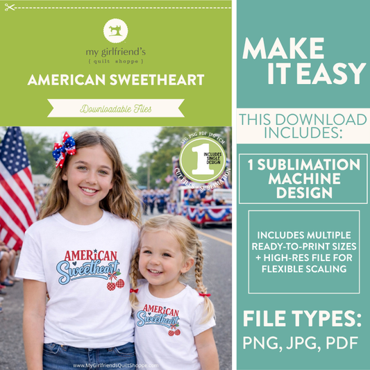 American Sweetheart (Downloadable Sublimation Design)