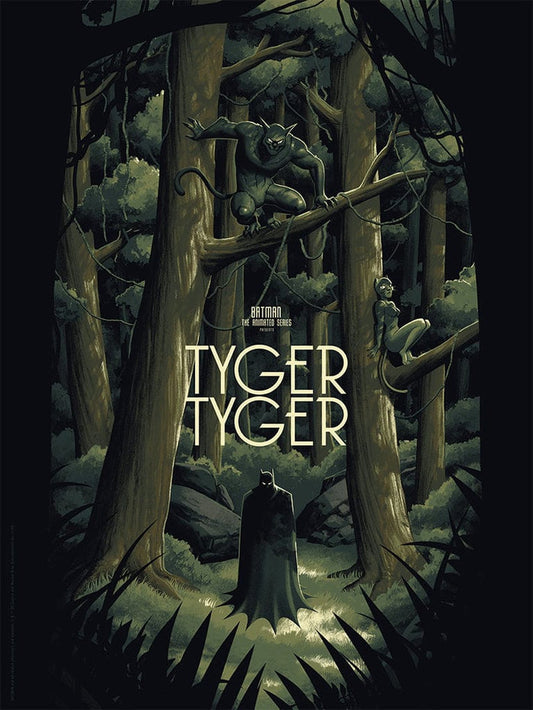 Batman: The Animated Series - Tyger, Tyger Screenprinted Poster