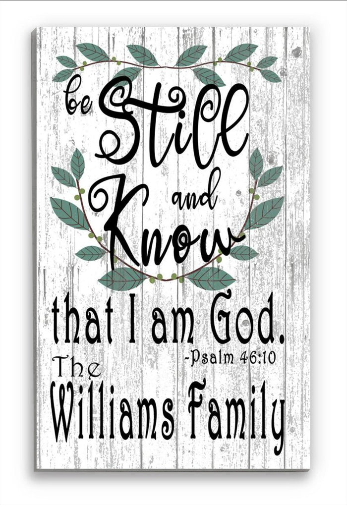 Be Still And Know That I Am God Sign