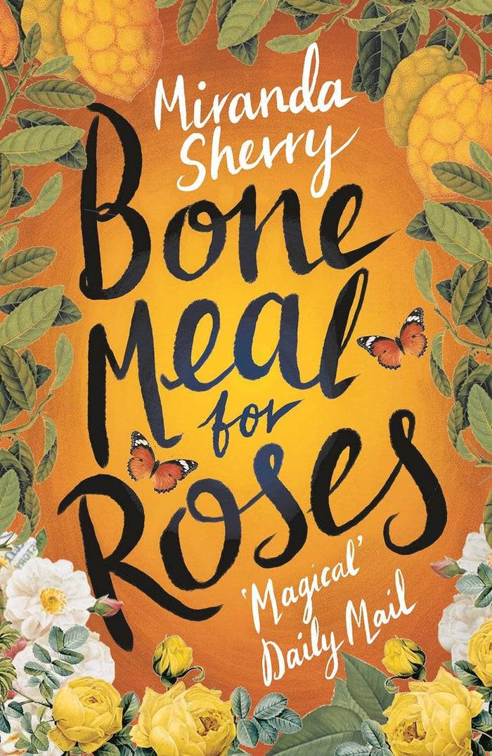 Bone Meal for Roses Paperback