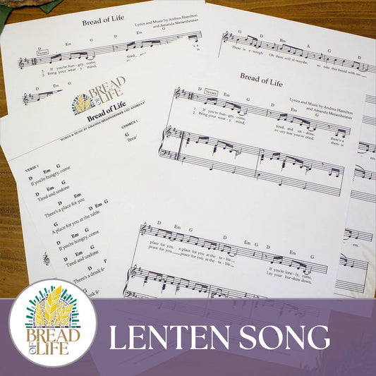 Bread of Life Lenten Song