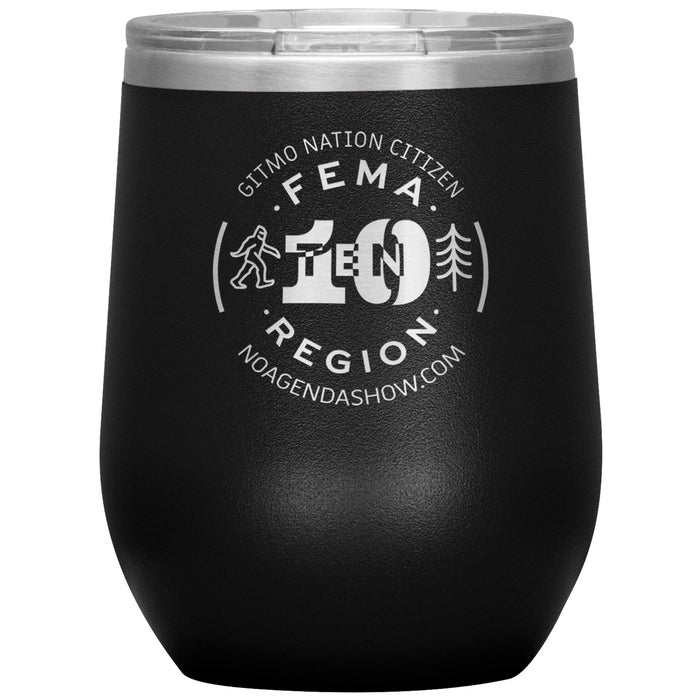 FEMA REGION TEN - 12 oz wine tumbler