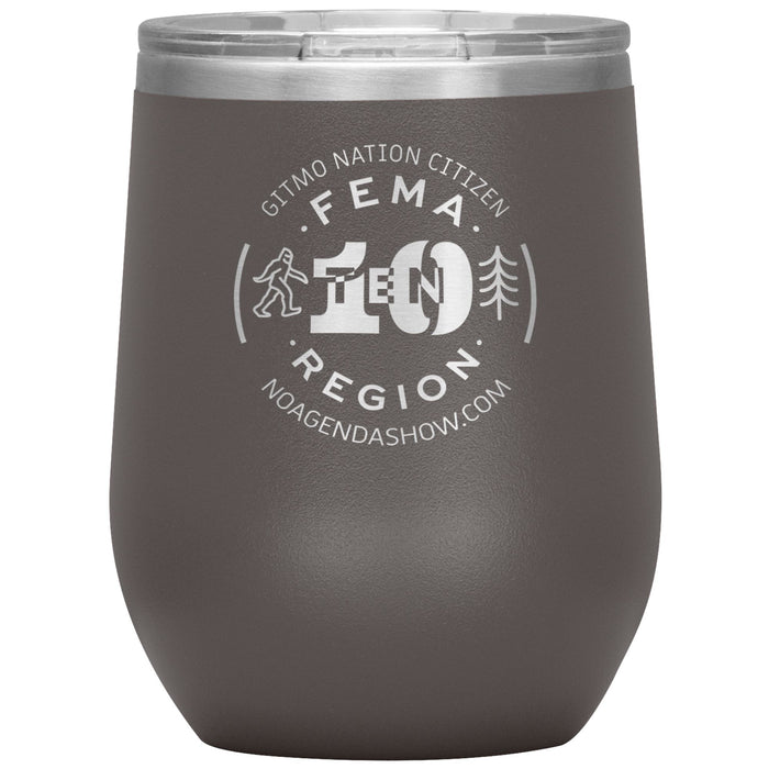 FEMA REGION TEN - 12 oz wine tumbler