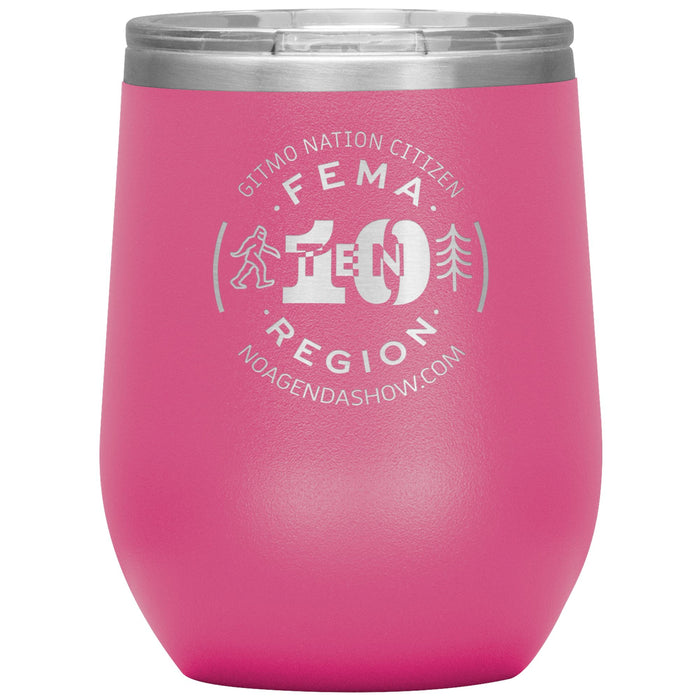 FEMA REGION TEN - 12 oz wine tumbler