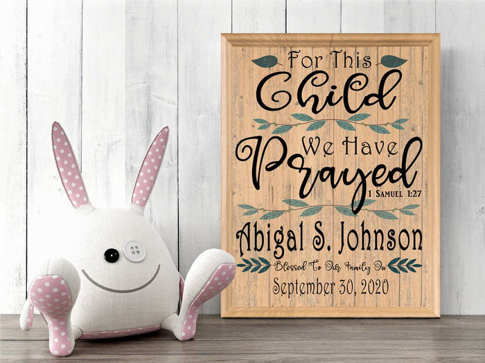 For This Child We Have Prayed Sign