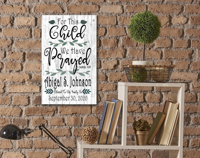 for this child we have prayed wall sign