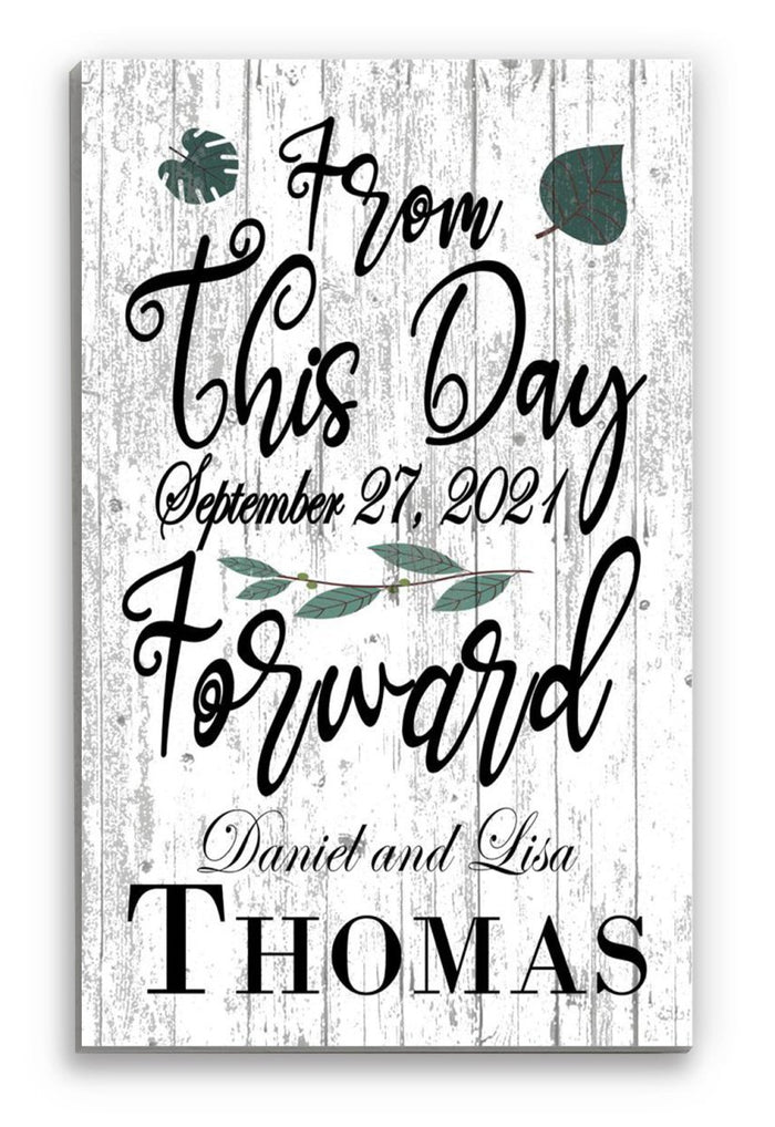 From this day forward sign
