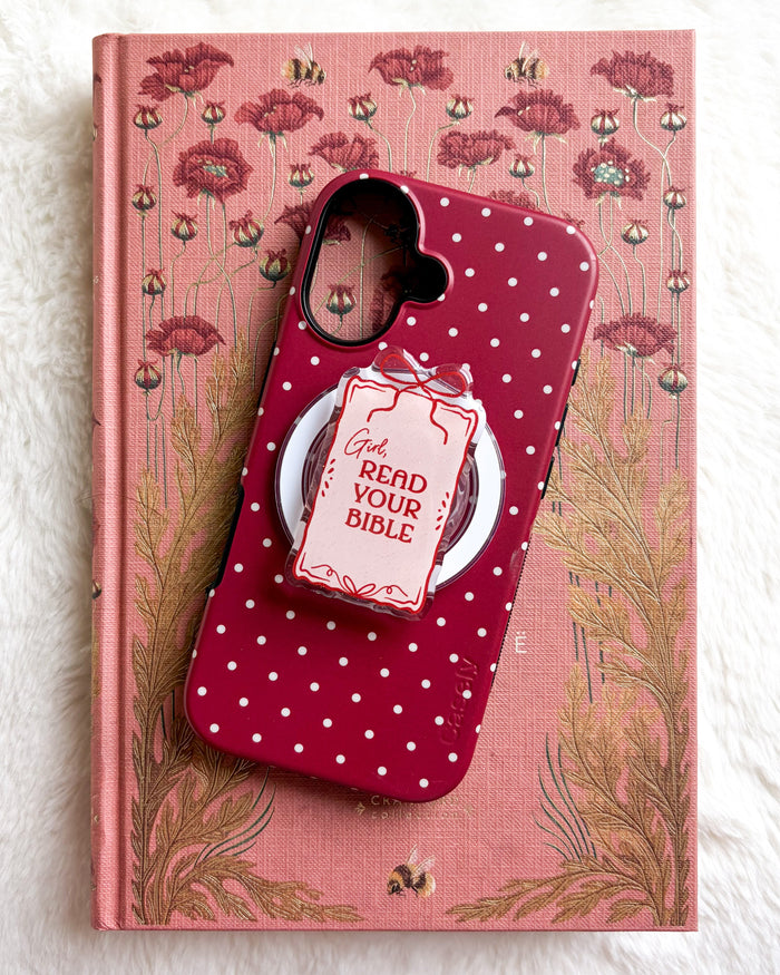 Girl Read Your Bible Coquette Magnetic Kindle Grip or Phone Holder - The Bean Workshop - Bookish Accessories, kindle grip, reading accessories