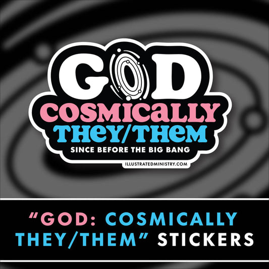 "God: Cosmically They/Them" Stickers