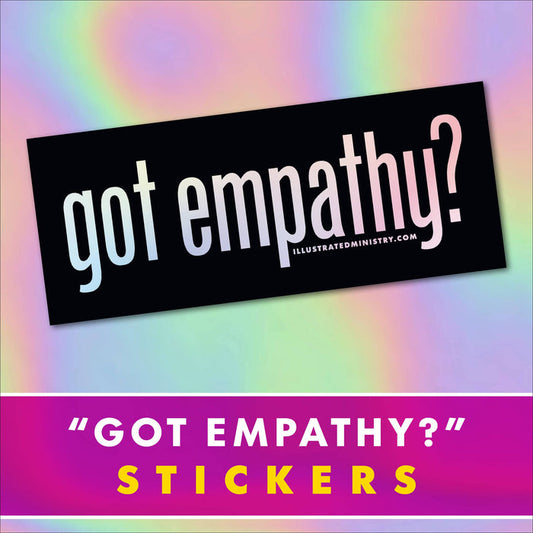 "Got Empathy?" Stickers