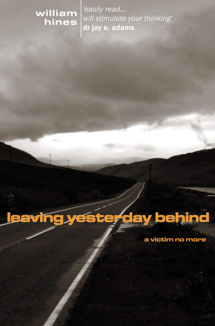 Leaving Yesterday Behind A Victim No More Paperback