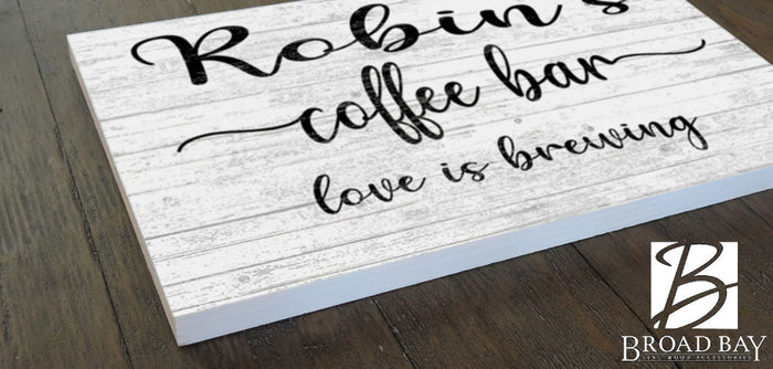 Personalized Love Is Brewing Coffee Bar Sign - Broad Bay Personalized Gifts Shipped Fast