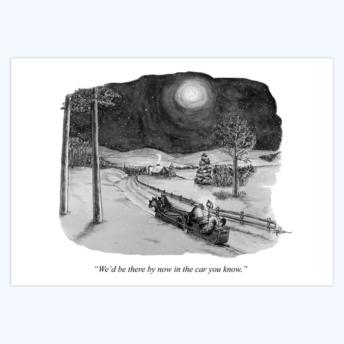 Mark Addison Kershaw: "We'd be there by now in the car you know." 5x7 Holiday Cards