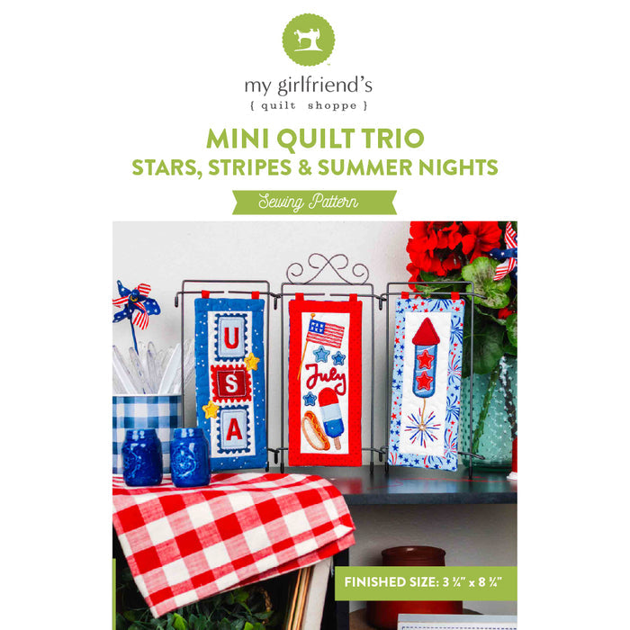 Mini Quilt Trio: Stars, Stripes, and Summer Nights (Downloadable Sewing and Machine Embroidery Pattern)
