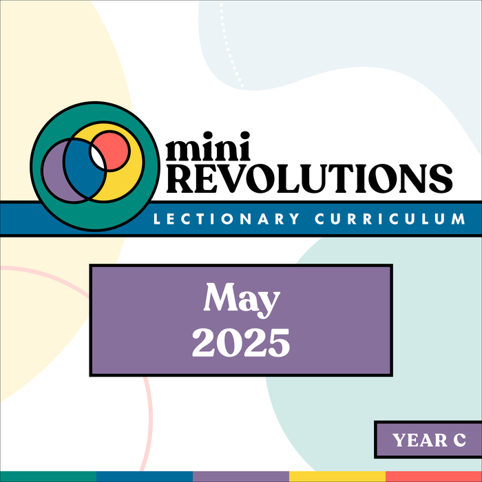 Mini Revolutions Curriculum: May 2025
