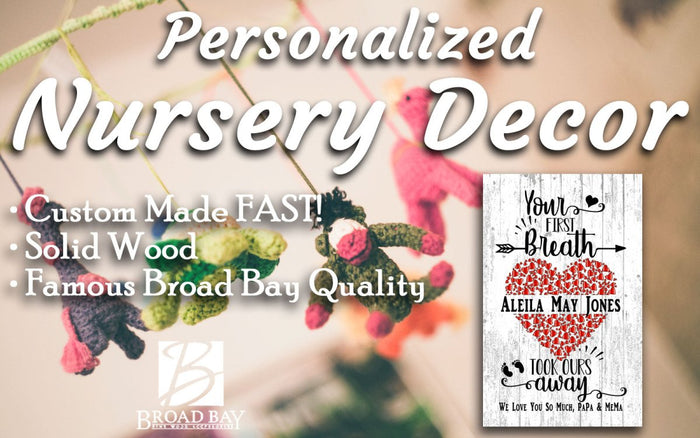 Personalized New Baby Gift Sign Wall Art Your First Breath Took Ours Away - Broad Bay Personalized Gifts Shipped Fast