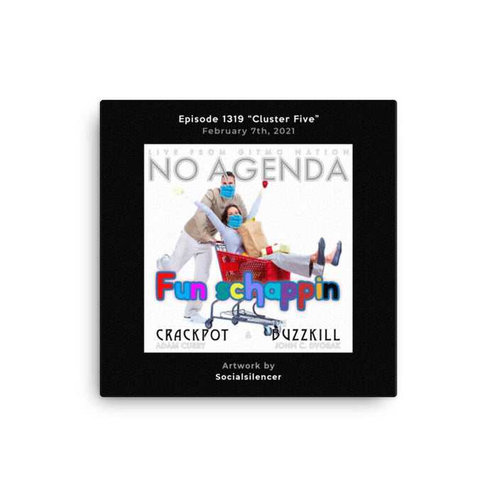 NO AGENDA 1319 - customizable canvas cover art