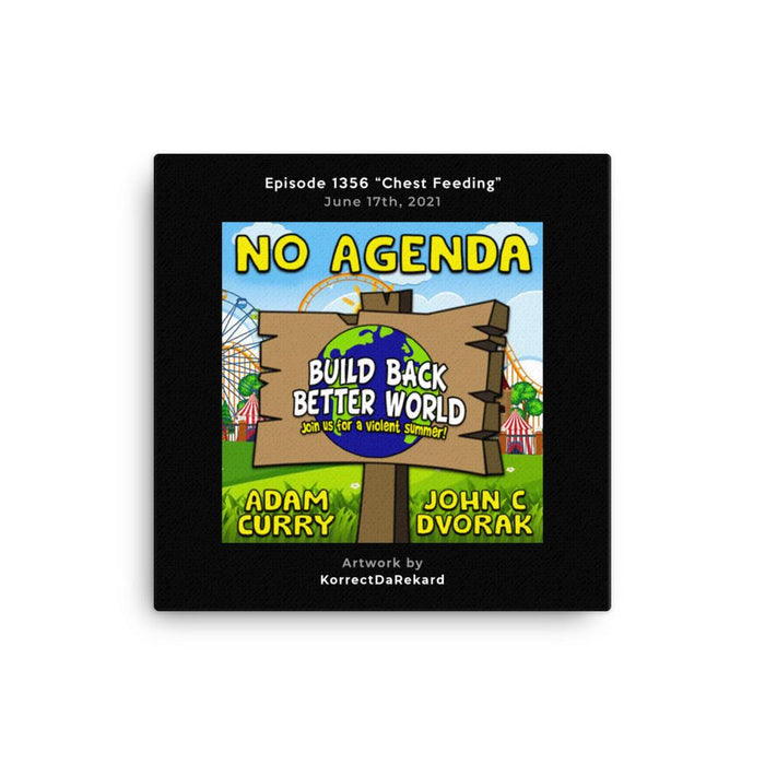 NO AGENDA 1356 - customizable canvas cover art