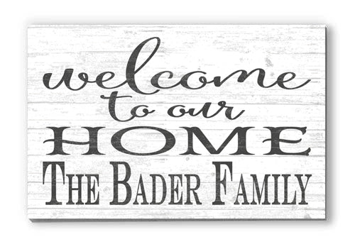 Custom Welcome sign