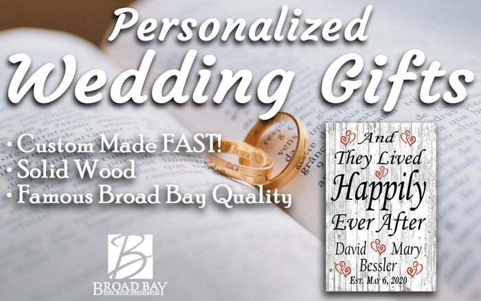 Wedding Gift Sign Personalized Happily Ever After Customized for Couple - Broad Bay Personalized Gifts Shipped Fast