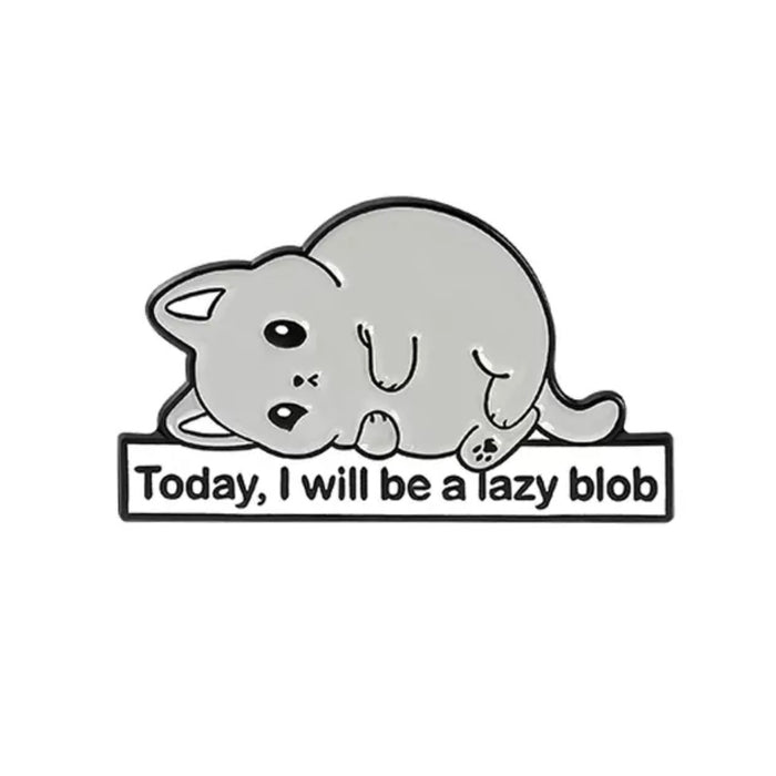 💐 Pin: Today I Will Be A Lazy Blob 🐱 NEW