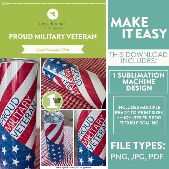 Proud Military Veteran (Downloadable Sublimation Design)