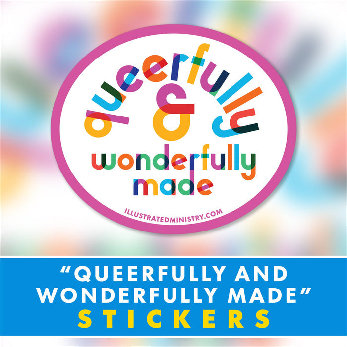 "Queerfully and Wonderfully Made" Stickers