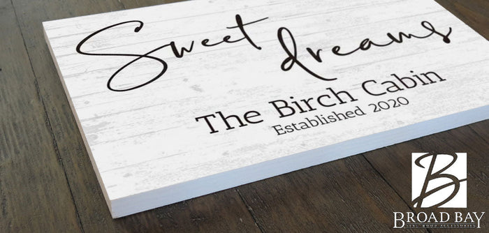 Sweet Dreams Sign