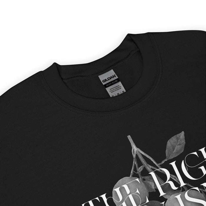 The Right Way Isn't The Only Way Xaden Quote Sweatshirt - The Bean Workshop - fourth wing, rebecca yarros, sweatshirt, violet sorrengail, xaden riorson