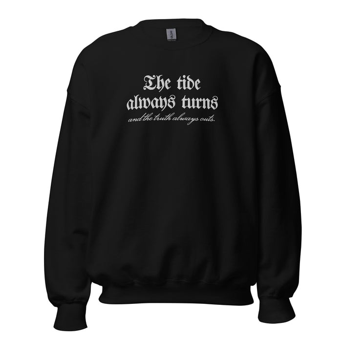The Tide Always Turns Embroidered Sweatshirt - The Bean Workshop - Cozy Aesthetic, Dark Academia, Fantasy Fandom, Gothic Aesthetic, High-Quality Embroidery, Literary Apparel, Minimalist Graphic, One Dark Window, Rachel Gillig, Reader Gift, Shepherd King Series Merch, Sweatshirt, The Tide Always Turns Embroidered Sweatshirt