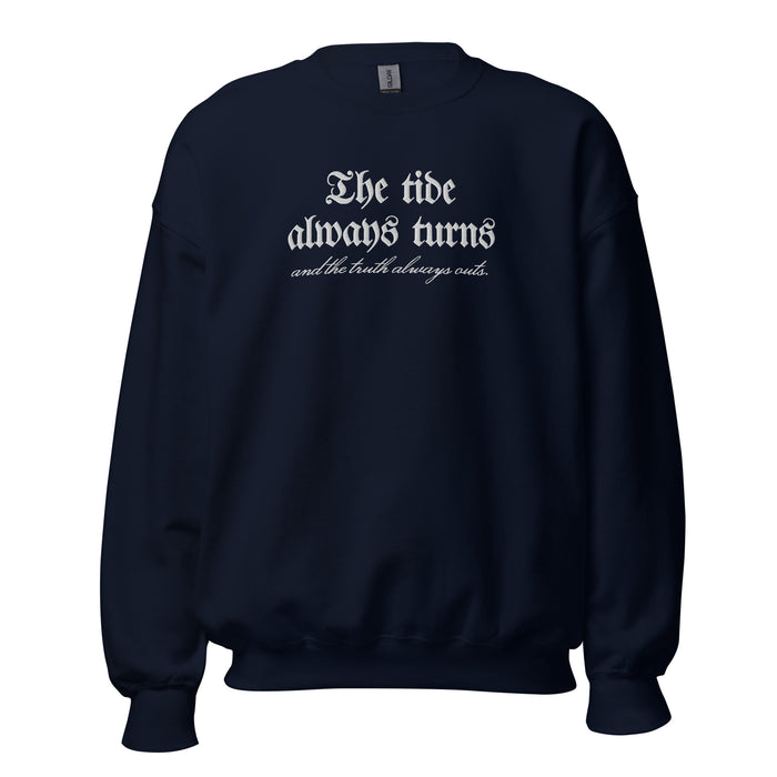 The Tide Always Turns Embroidered Sweatshirt - The Bean Workshop - Cozy Aesthetic, Dark Academia, Fantasy Fandom, Gothic Aesthetic, High-Quality Embroidery, Literary Apparel, Minimalist Graphic, One Dark Window, Rachel Gillig, Reader Gift, Shepherd King Series Merch, Sweatshirt, The Tide Always Turns Embroidered Sweatshirt
