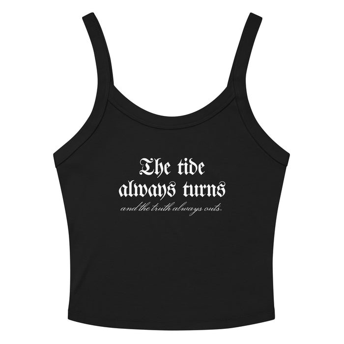 The Tide Always Turns Micro-rib Tank Top - The Bean Workshop - Aesthetic Apparel, Bookish Aesthetic, Dark Academia, Fantasy Series Merch, Gothic Fantasy Tank Top, Literary Quote, Minimalist, One Dark Window, Rachel Gillig Inspired Merch, Reader Fashion, Reader Gift, Ribbed Texture, Summer Reading, Summer Style, Tank Top, The Shepherd King, The Tide Always Turns Merch