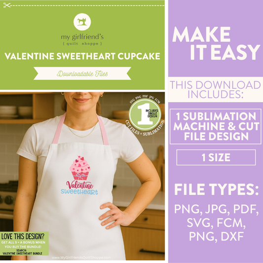 Valentine Sweetheart Cupcake (Downloadable Sublimation & Cut File Design)