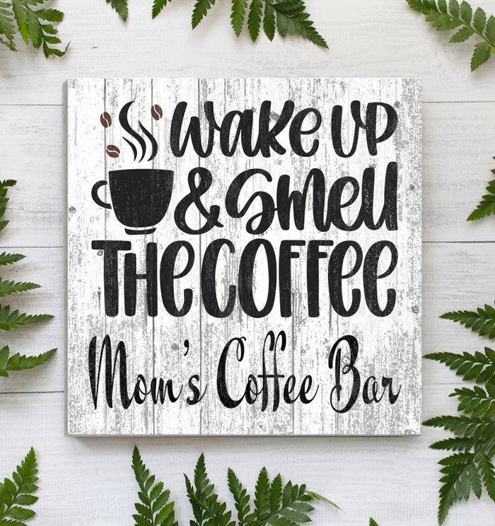 wake up and smell the coffee sign
