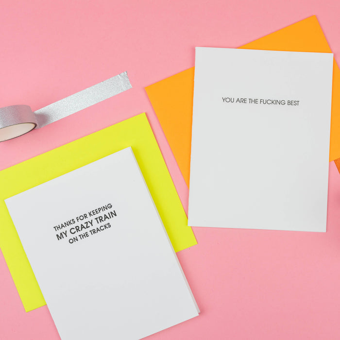 You Are the Fucking Best Letterpress Greeting Card.
